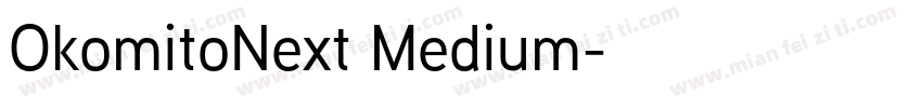 OkomitoNext Medium字体转换